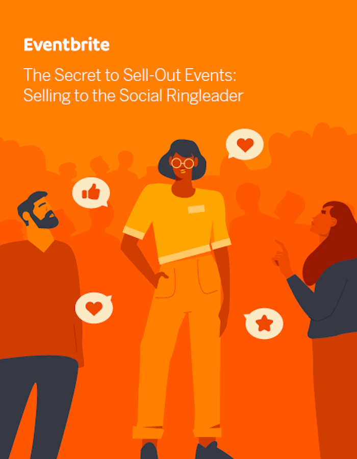 The Secret to Sell-Out Events: Selling to the Social Ringleader