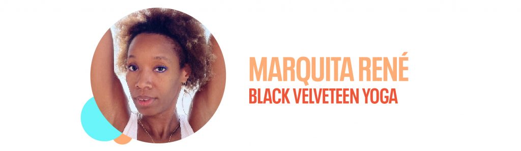 Marquita René, founder of Black Velveteen Yoga 