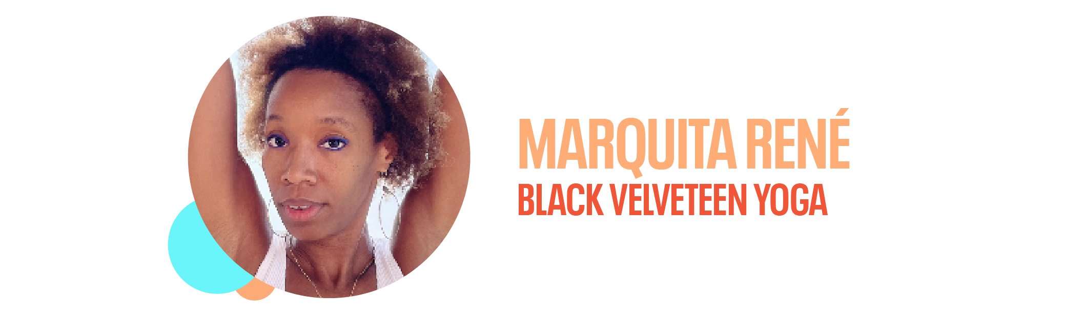 Marquita René, founder of Black Velveteen Yoga 
