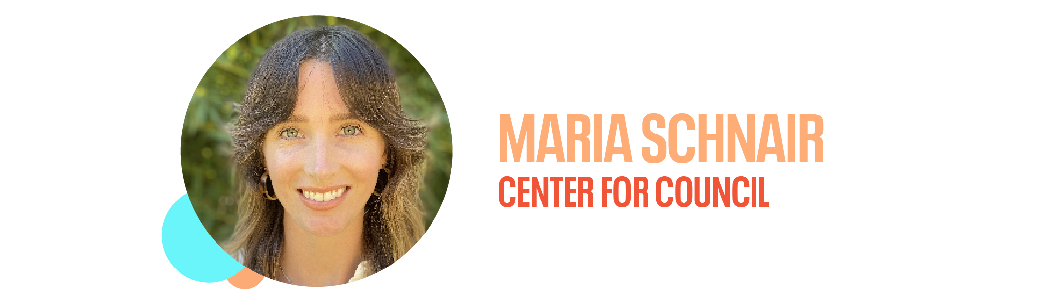 Maria Schnair, director of advancement at Center for Council